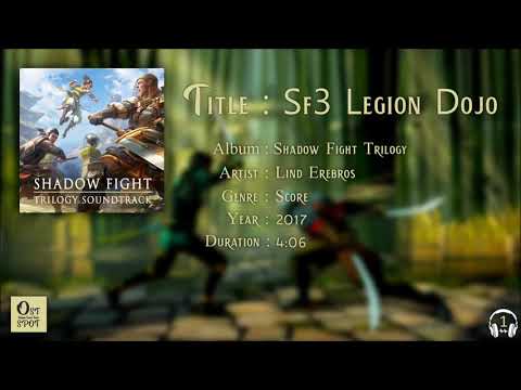 SF3 Legion Dojo | Shadow Fight Trilogy | Lind Erebros | Original Sound Track | #1