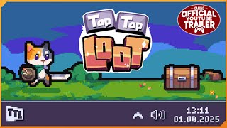 Watch and explore about Tap Tap Loot PC Steam CD Key