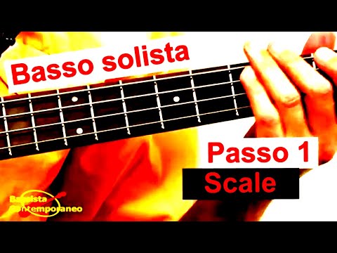 Basso solista passo 1 SCALE: solo dimostrativo