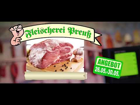 Fleischerei Preuß: Angebote KW 22 - 2020
