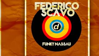 Federico Scavo - Funky Nassau (Radio Edit) [Official]