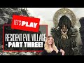 Let's Play Resident Evil Village PS5 PART THREE - RESIDENT EVIL VILLAGE GAMEPLAY REACTION