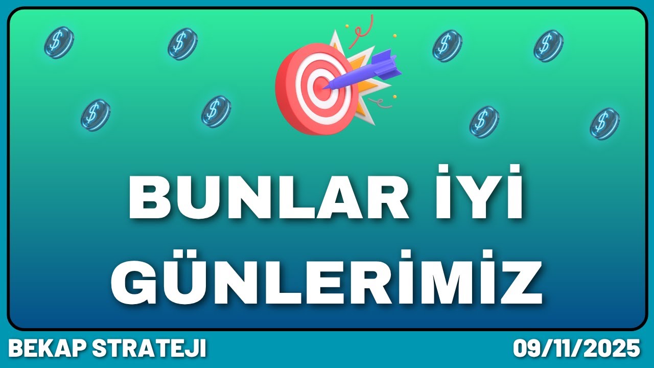 Bunlar İyi Günlerimiz