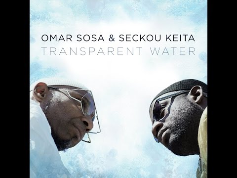 Omar Sosa & Seckou Keita - In The Forest