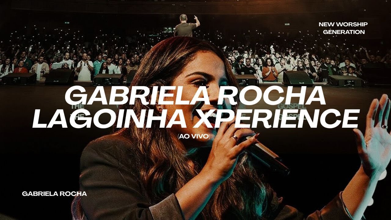 Gabriela Rocha - Lagoinha Experience 2025 | Ministração Completa (AO VIVO)