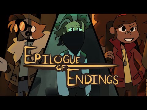 EPILOGUE OF ENDINGS [PILOT]