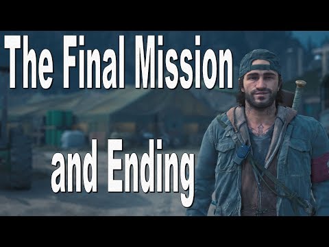 Days Gone The Final Mission, The Final Boss Fight and Ending