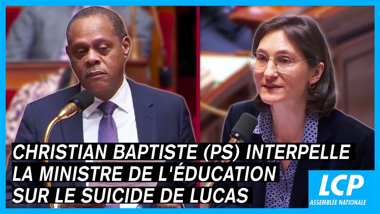 Christian Baptiste (PS) interpelle la ministre de l'Éducation sur le suicide de Lucas