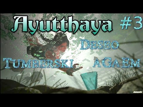 ORC21 - Ayutthaya - Part 2 /#3/z Deseo Tumberski/