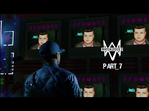 Watch_Dogs 2 Walkthrough Pt.7 (Hacker War Mission)