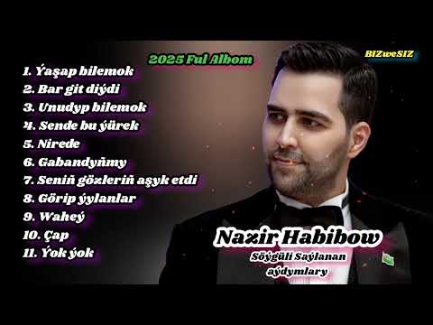 Nazir Habibow Full Albom 2025 @nazirhabibov
