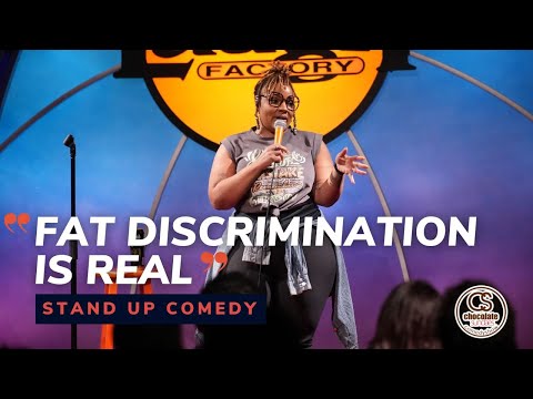 Fat Discrimination is Real - Comedian Just Nesh - Chocolate Sundaes Standup Comedy