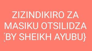 (The end of the time by sheikh ayubu) zizindikiro 
