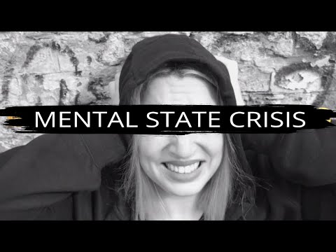 Mental State Crisis