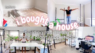 I BOUGHT A HOUSE!| Plant Store Business From Home| Small Business Studio Renovation| Plant Room Tour