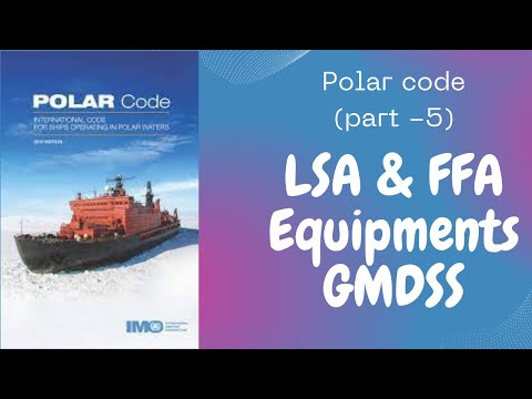polar code - LSA , FFA & GMDSS