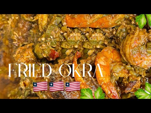 EASY To MAKE Liberian Fried Okra RECIPE + HOW TO MAKE Liberian Fried Okra 