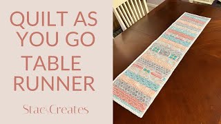 Quilt As You Go Table Runner