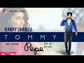 Harry Dhanoa Tommy Pepe Goyal Music New Punjabi Song Hit Punajbi Songs