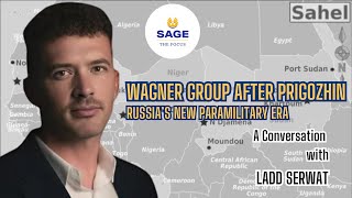 Wagner Group After Prigozhin | Russia’s New Paramilitary Era