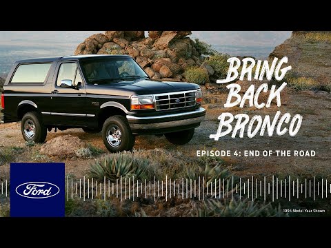 Bring Back Bronco Podcast: Episode 4 – End of the Road – 1994 to 1996 | Ford