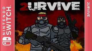 2urvive - Switch [Longplay]