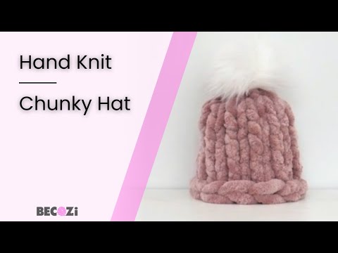 HAND KNIT A CHUNKY HAT/PLUSH CHENILLE YARN