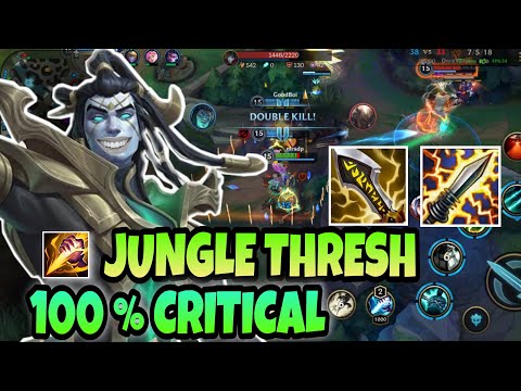 THRESH JUNGLE WILD RIFT INSANE FULL CRIT BUILD