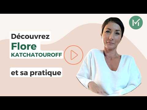 Présentation de Flore KATCHATOUROFF