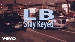 LB(Stay Keyed) - ROLL IT UP ft. Sippa of Bearfaced & DaMackWitPurple