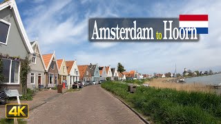 Driving in Holland 🇳🇱 From Amsterdam to Hoorn