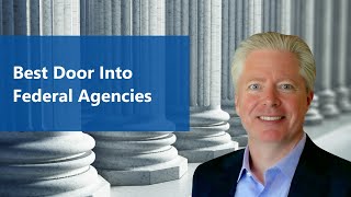 Sources Sought: The Best Door Into Federal Agencies to Sell Services