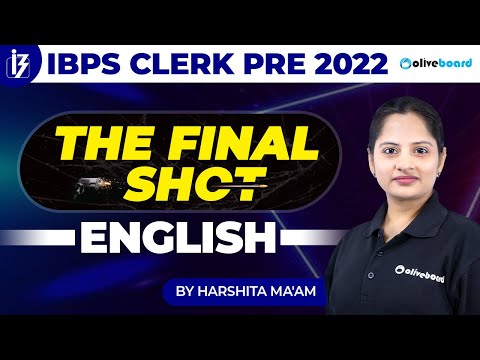 IBPS Clerk Pre 2022 | English | The Final Shot | By Harshita Ma'am