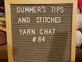 Yarn Chat with Summer #64