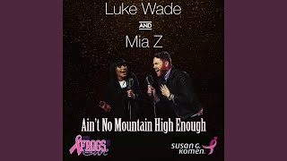 Ain&#39;t No Mountain High Enough