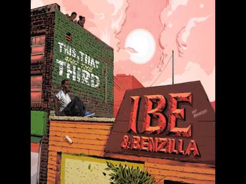 IBE  & Benzilla feat. Greg Grease & Akrite - 