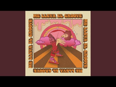 Me Lleva el Groove