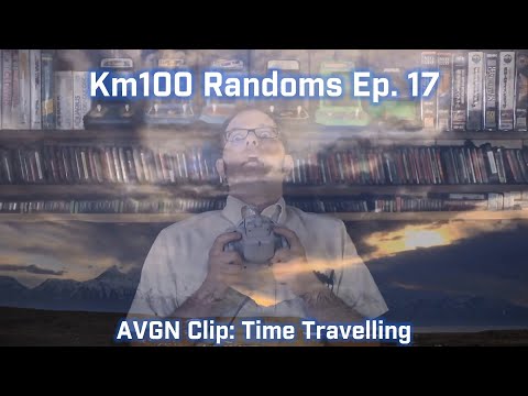 Km100 Randoms #17 - AVGN Clip: Time Travelling | Km100