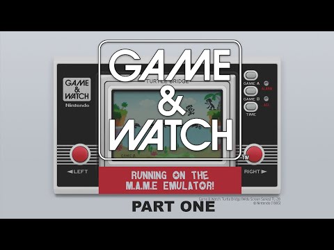 Game & Watch Pt 1 - MAME v0.232