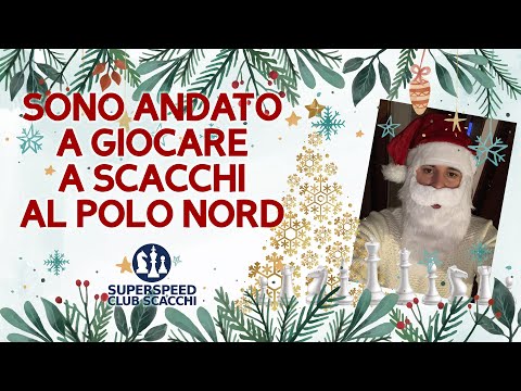 Sono andato a giocare a SCACCHI al POLO NORD con i miei amici