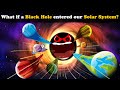 What If A Black Hole Threatened Our Solar System More Videos Aumsum Kids Education Children