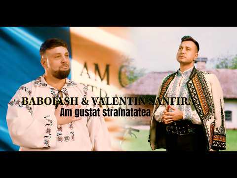 Baboiash, Valentin Sanfira, Paul Stanga, Orchestra Rapsozii Moldovei - Am gustat străinătatea
