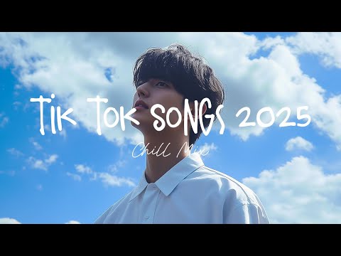 Tiktok viral songs 🍧 Trending tiktok songs ~ Viral hits 2025