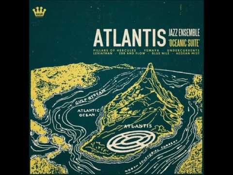 Atlantis Jazz Ensemble - Blue Nile