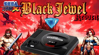 Black Jewel Reborn - Sega Genesis Demo