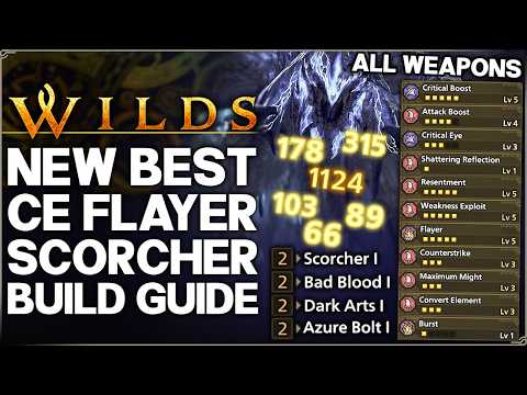 Monster Hunter Wilds - New Best ALL Weapons Build - Flayer Scorcher Convert Element Bad Blood Guide!