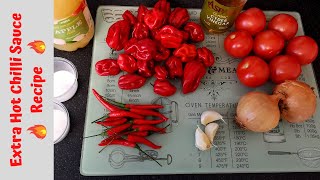 Extra hot chilli sauce recipe | Extreme caution | 1 litre recipe | Hot Chilli Sauce Recipe uk
