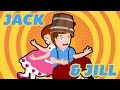 Jack And Jill Nursery Rhymes For Kids