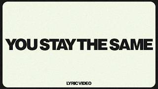 Download lagu You Stay the Same |  Lyric Video | 7 Hills Worship mp3