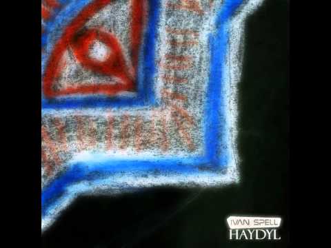 Mixupload Presents: Ivan Spell - HAYDYL (Original mix)